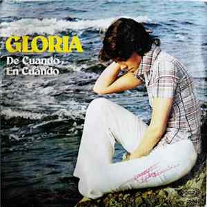 Gloria - De Cuando En Cuando FLAC