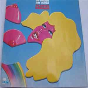 The Modern Jazz Quartet - Plastic Dreams FLAC