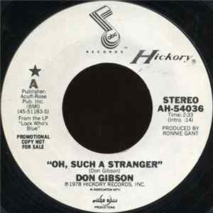 Don Gibson - Oh, Such A Stranger FLAC