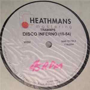 The Trammps - Disco Inferno / Can We Come Together FLAC