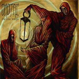 Omotai - Fresh Hell FLAC