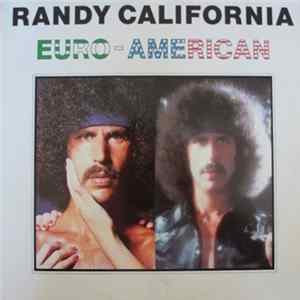 Randy California - Euro - American FLAC