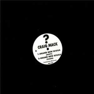 Craig Mack - Brand New N!gga FLAC