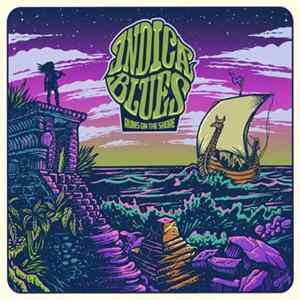 Indica Blues - Ruins On The shore FLAC
