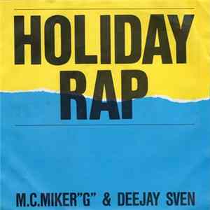 M.C.Miker"G" & Deejay Sven - Holiday Rap FLAC