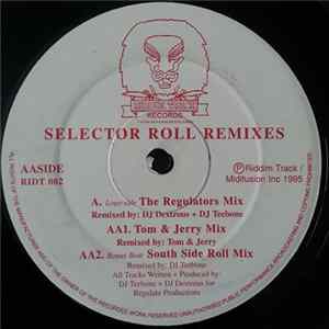 DJ Rus De Tox & Teebone - Selector Roll (Remixes) FLAC