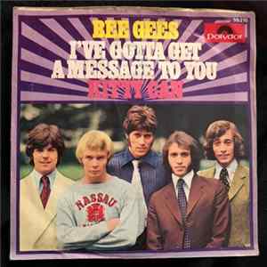 The Bee Gees - I've Gotta Get A Message To You FLAC