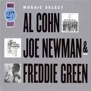 Al Cohn , Joe Newman & Freddie Green - Mosaic Select FLAC