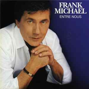 Frank Michael - Entre Nous FLAC