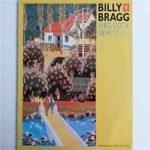 Billy Bragg - She's Got A New Spell FLAC