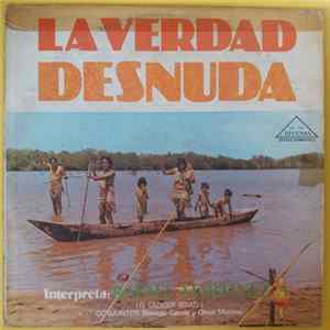 Rafael Martinez A. "El Cazador Novato", Conjunto Remigio Garcia, Conjunto Omar Moreno - La Verdad Desnuda FLAC