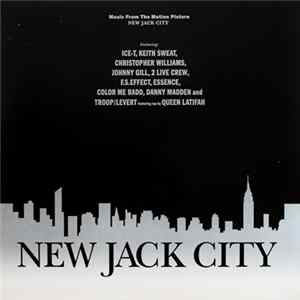 Various - New Jack City (Music From The Motion Picture) FLAC