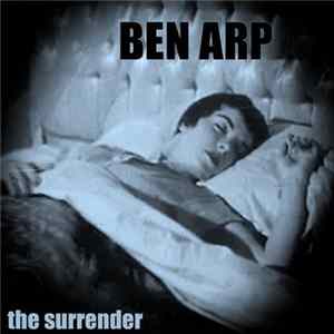 Ben Arp - The Surrender FLAC