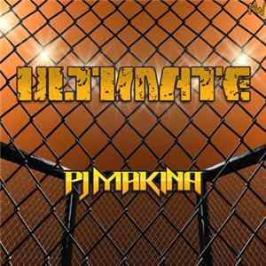 PJ Makina - Ultimate FLAC