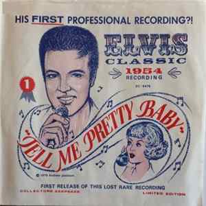 Elvis Presley - Tell Me Pretty Baby FLAC