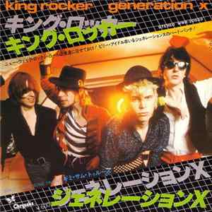 Generation X - King Rocker FLAC