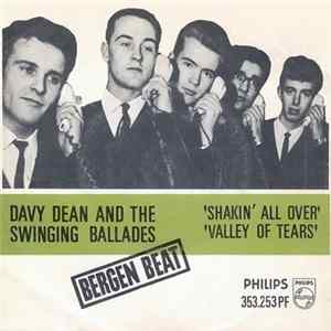 Davy Dean And The Swinging Ballades - Shakin` All Over / Valley Of Tears FLAC