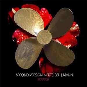 Second Version Meets Bohlmann - Rotator FLAC