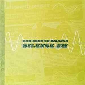 The Sons Of Silence - Silence FM FLAC