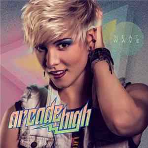 Arcade High - Heat Wave FLAC