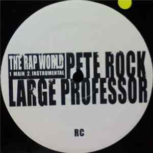 Pete Rock & Large Professor - Rap World FLAC