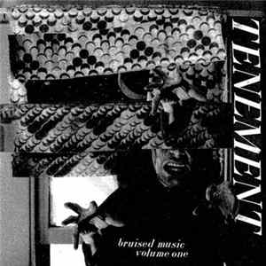 Tenement - Bruised Music Volume One FLAC