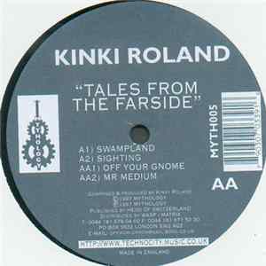 Kinki Roland - Tales From The Farside FLAC