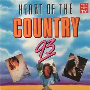 Various - Heart Of The Country 93 FLAC