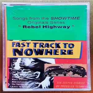 Various - Fast Track To Nowhere FLAC