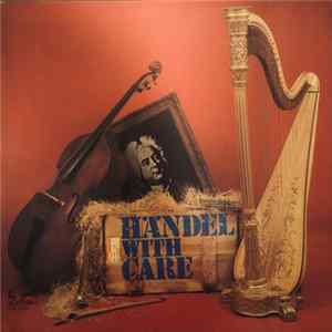 Georg Friedrich Händel - Händel With Care FLAC