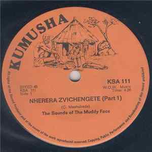 The Sounds of the Muddy Face - Nherera Zvichengete FLAC