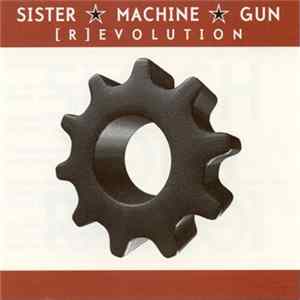 Sister Machine Gun - [R]evolution FLAC