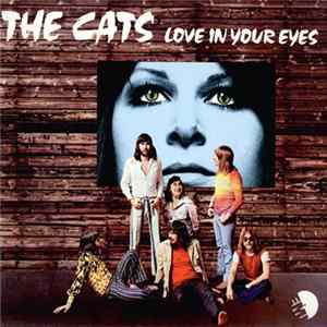 The Cats - Love In Your Eyes FLAC