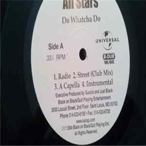 All Stars - Do Whatcha Do/ So Serious (Remix) FLAC