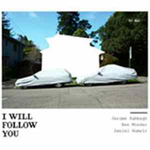Jerome Sabbagh, Ben Monder, Daniel Humair - I Will Follow You FLAC