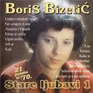 Boris Bizetić - Stare Ljubavi 1 FLAC