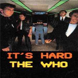 The Who - It's Hard FLAC