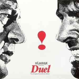 XLarge Presents - Duel - The Oringinal Soundtrack Album FLAC