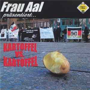 Frau Aal - Kartoffel Vs. Kartoffel FLAC