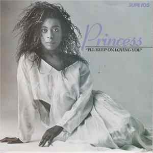 Princess - I'll Keep On Loving You FLAC