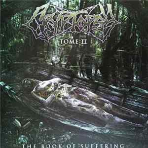 Cryptopsy - The Book Of Suffering: Tome II FLAC