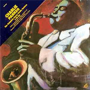 Charlie Parker - The Complete Charlie Parker Savoy Studio Sessions FLAC