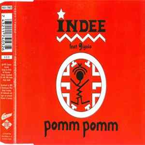 Indee Featuring Gigolo - Pomm Pomm FLAC