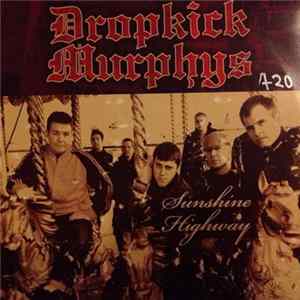 Dropkick Murphys - Sunshine Highway FLAC