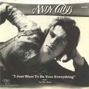 Andy Gibb - I Just Want To Be Your Everything FLAC