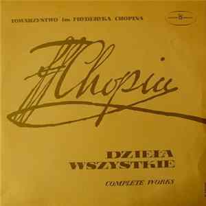 Fryderyk Chopin - Wanda Klimowicz, Stefania Woytowicz, Andrzej Bachleda - Dzieła Wszystkie - Pieśni Op. 74 FLAC