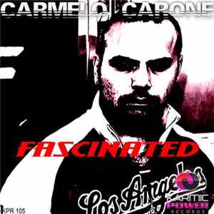 Carmelo Carone - Fascinated FLAC