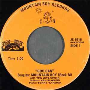 Mountain Boy (Rock Al) - God Can FLAC