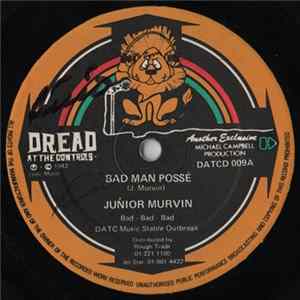 Junior Murvin - Bad Man Possé FLAC