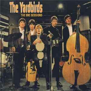 The Yardbirds - The BBC Sessions FLAC